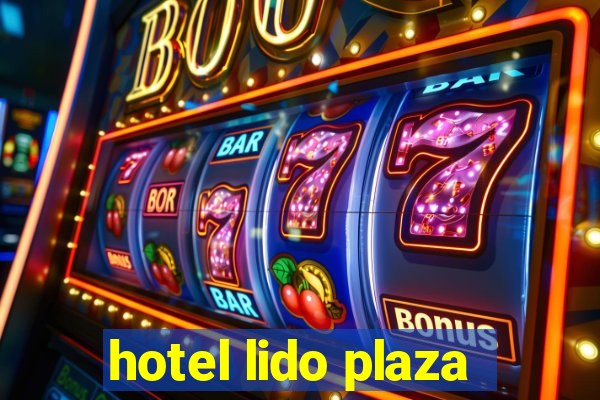 hotel lido plaza